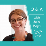 Image of therapist Julia Pugh with text saying: Q&A with Julia Pugh